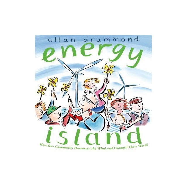 Energy Island: How One Community Harnessed the Wind and Changed Their World