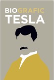 BioGrafic Tesla - Biografia lui Tesla - Didactica Publishing House