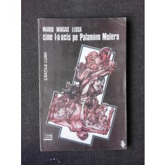 Cine l-a ucis pe Palomino Molero - Mario Vargas Llosa