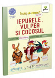 Iepurele, vulpea și cocoșul - Paperback brosat - Nicolae Tonița - Gama