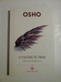 O pasare in zbor - Osho