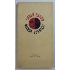 OSANDA SOARELUI - poezii de EUGEN BARBU , 1968,