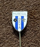 Insigna fotbal - &quot;MURESUL&quot; DEVA (varianta 1)