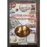 Luminița Moga - Victor Onișor (1874-1932): juristul și profesorul - monografie..
