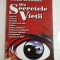 DIN SECRETELE VIETII - J. Donald WALTERS (Swami KRIYANANDA)