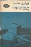 Poezia romana clasica, volumul 2. De la Dosoftei la Octavian Goga
