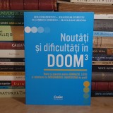 ADINA DRAGOMIRESCU - NOUTATI IN DOOM 3 : TEORIE SI EXERCITII , 2025 *