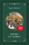 Cumpara ieftin Moara cu noroc