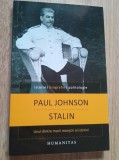 Paul Johnson Stalin unul din marii monstrii ai istoriei ed Humanitas