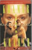 Kramer Contra Kramer - Avery Corman, Editura Elis, 1993, Roman, Beletristica