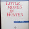 VIRGIL MAZILESCU-LITTLE BONES IN WINTER(SELECTED POEMS/ed. bilingva ro-eng/1996)