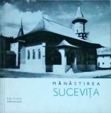 Manastirea Sucevita - Maria Ana Musicescu, Meridiane, 1967, Arta Religioasa, Carte Istorie Romania, Fresce Celebre