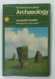 THE SHELL GUIDE TO BRITISH ARCHAEOLOGY by JACQUETTA HAWKES and JORGE LEWINSKI , 1986