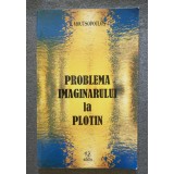 E. Moutsopoulos - Problema imaginarului la Plotin (2002)