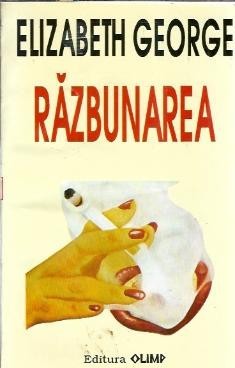 Razbunarea - Elizabeth George foto