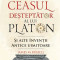 Ceasul desteptator al lui Platon si alte inventii antice uimitoare &ndash; James M. Russell