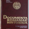 DOCUMENTA ROMANIAE HISTORICA - B. TARA ROMANEASCA , VOLUMUL XXXIV ( 1649 ) , volum intocmit de VIOLETA BARBU ..OANA RIZESCU , 2002