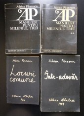 Adrian Păunescu Manifest pentru mileniul trei 2 v + Locuri comune + &Icirc;ntr-adevăr