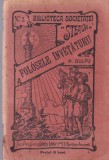 Carte veche P. Dulfu - Folosele invetaturii (1902), 96 pagini, 10x18 cm, limba romana, coperta brosata