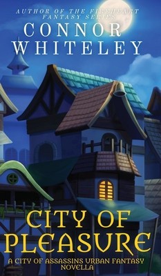 City of Pleasure: A City of Assassins Urban Fantasy Novella foto