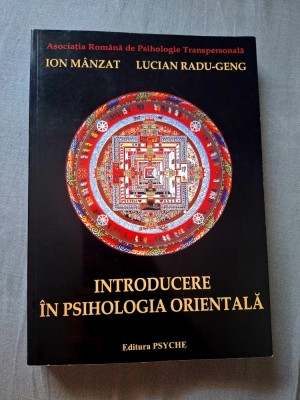 Introducere in psihologia orientala -Ion Manzat Lucian Radu-Geng foto