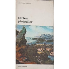 CARTEA PICTORILOR-CAREL VAN MANDER