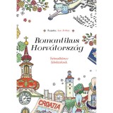 Romantikus Horv&aacute;torsz&aacute;g - Sz&iacute;nezők&ouml;nyv felnőtteknek - Lee Il-Sun