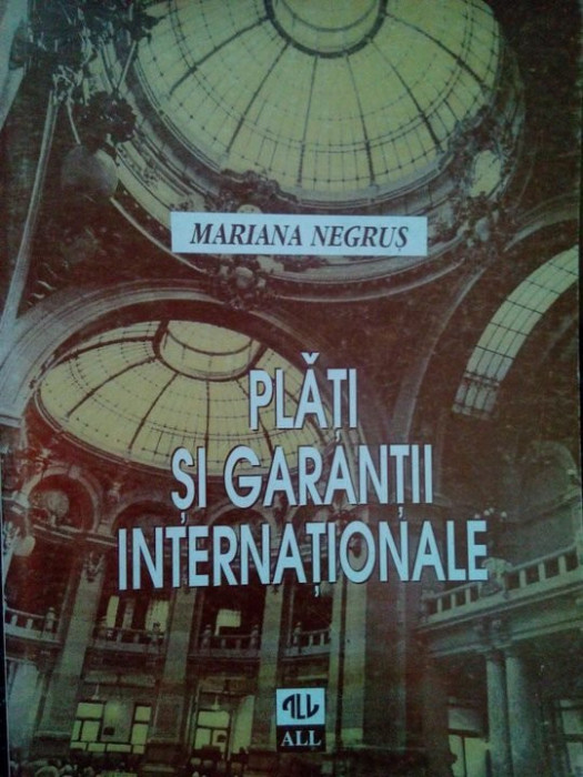 Mariana Negrus - Plati si garantii internationale (1996)