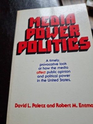 David L. Paletz - Media Power Politics foto