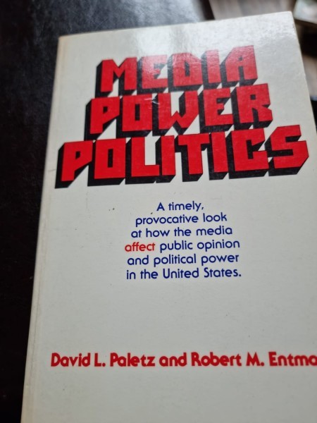 David L. Paletz - Media Power Politics