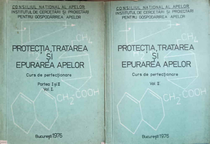 PROTECTIA, TRATAREA SI EPURAREA APELOR. CURS DE PERFECTIONARE VOL.1-2-VETURIA GHEDERIM-238894