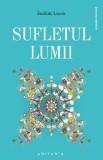 Sufletul lumii &ndash; Frederic Lenoir