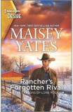 Rancher&#039;s Forgotten Rival: A Western Amnesia Romance - Maisey Yates