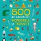 500 de adevăruri incredibile și trăsnite