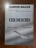 Cer deschis - Costin Dacus, aviatie, autograf / R3P5F, Alta editura