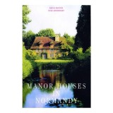 Manor Houses in Normandy