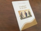 PR. PROF. ENE BRANISTE, CUVANTARI SI PREDICI