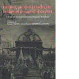 Cultura, politica si societate in timpul domniei lui Carol I - GHEORGHE CLIVETI, Ionut Nistor, Adrian-Bogdan Ceobanu