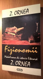 Z. Ornea - Fizionomii - Medalioane de istorie literara (Editura Nemira, 1997)
