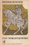 Henryk Sienkiewicz - Pan Wołodyjowski, cartea romaneasca