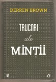 Trucuri ale mintii-Derren Brown