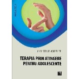 Terapia prin atingere pentru adolescente