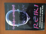 Reiki-Tratamente Cu Energie Cosmică Pentru 40 De Boli., Colectiv