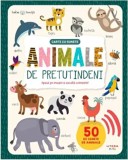 Animale de pretutindeni. Carte cu sunete