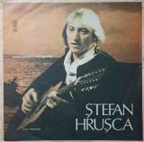 Disc Vinil LP Stefan Hrusca - Urare Pentru Indragostiti (Electrecord, 1984) Folk/Pop/Rock, Electrecord