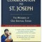 Consecration to St. Joseph: Year of St. Joseph Commemorative Edition: The Wonders of Our Spiritual Father