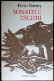 (PETRE) PETRU BORTOS: SONATELE TACERII (VERSURI, 1985 / DESENE DE EUGENIA HAGIU)