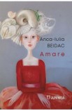Amare - Anca-Iulia Beidac