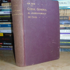 EM. DAN - CODUL GENERAL AL JUDECATORULUI DE OCOL , SOCEC , 1908 #