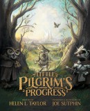 The Little Pilgrim&#039;s Progress (Illustrated Edition): From John Bunyan&#039;s Classic